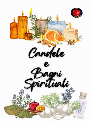 cover image of Candele  e  Bagni Spirituali
